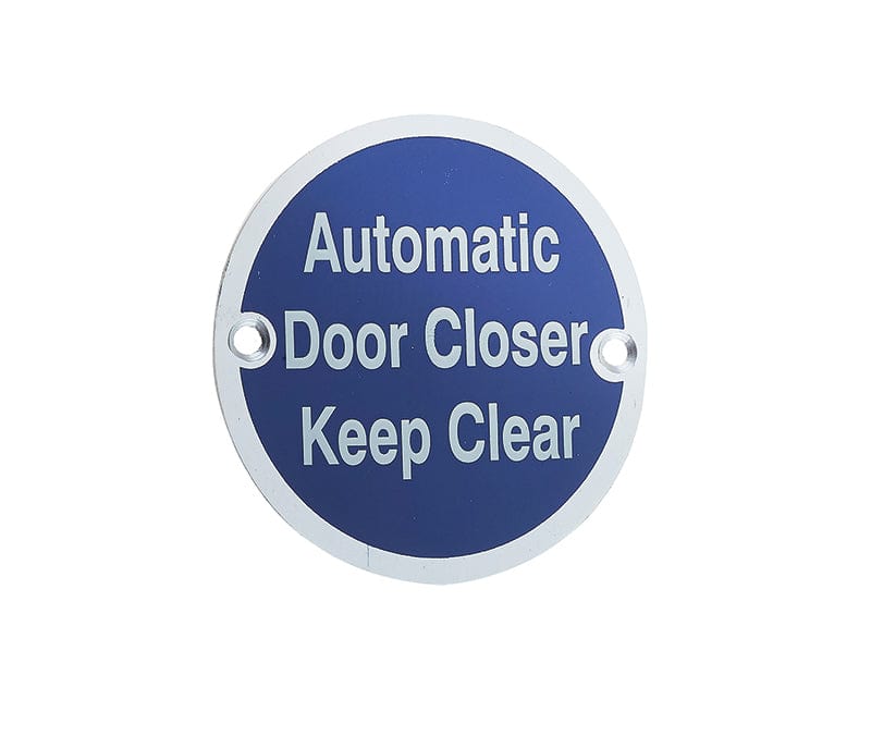 Frelan Hardware Door Furniture Satin Anodised Aluminium / Signs Frelan - Automatic Door Closer Keep Clear - Signage 75mm Dia. - Satin Anodised A
