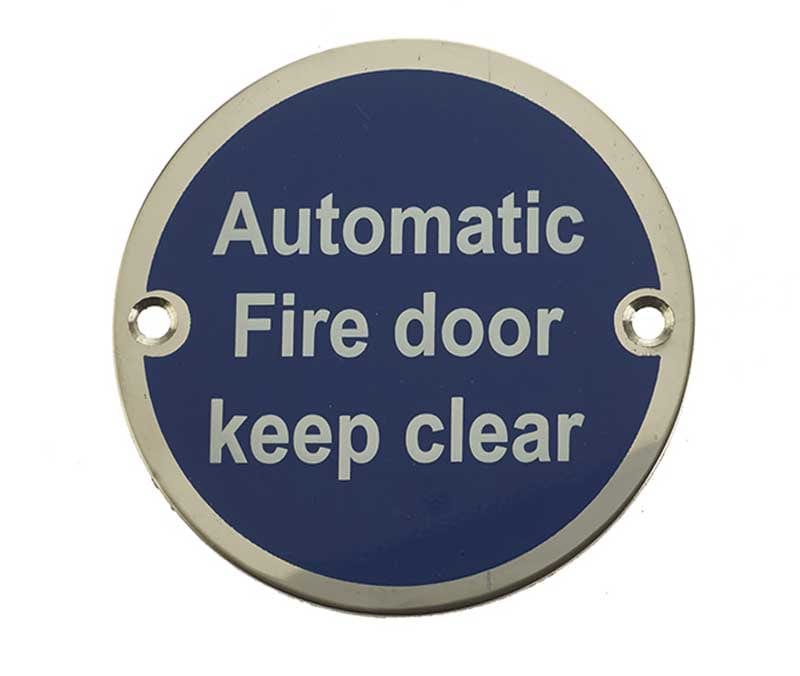 Frelan Hardware Door Furniture Polished Stainless Steel / Signs Frelan - Automatic Fire Door Keep Clear - Signage 75mm Dia. - Polished Stainless