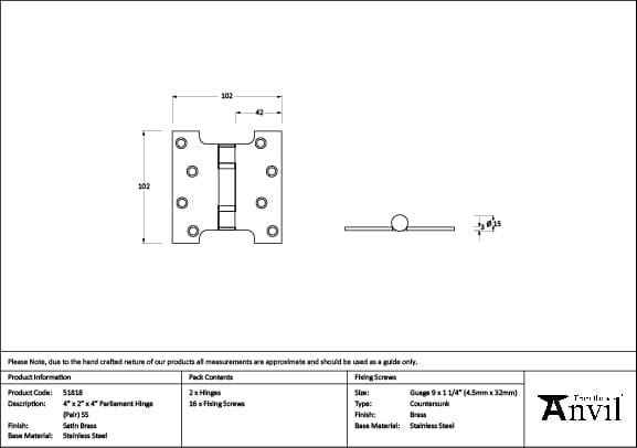From The Anvil Hinges Satin Brass / Parliament Hinges / 4" x (102mm) From The Anvil - Satin Brass 4" x 2" x 4" Parliament Hinge (pair) ss