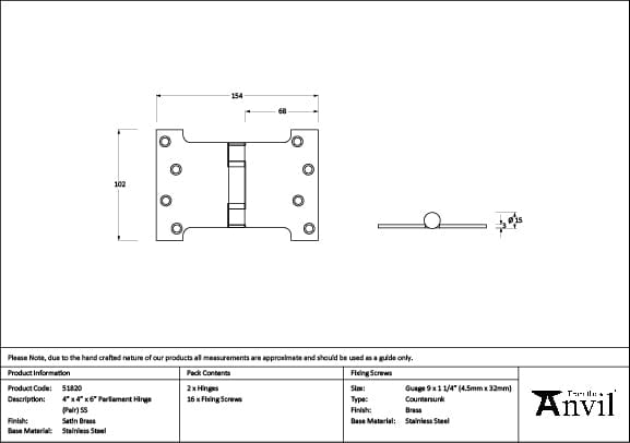 From The Anvil Hinges Satin Brass / Parliament Hinges / 4" x (102mm) From The Anvil - Satin Brass 4" x 4" x 6" Parliament Hinge (pair) ss