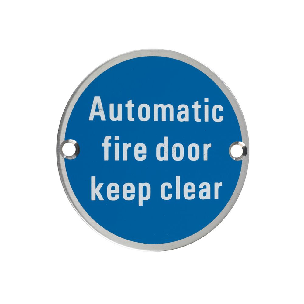 High quality image of the Zoo Hardware - Signage - Automatic Fire Door Keep Clear - 76mm dia - Stain Stainless Steel | Sku. zss12ss | available to order from Trade Door Handles.