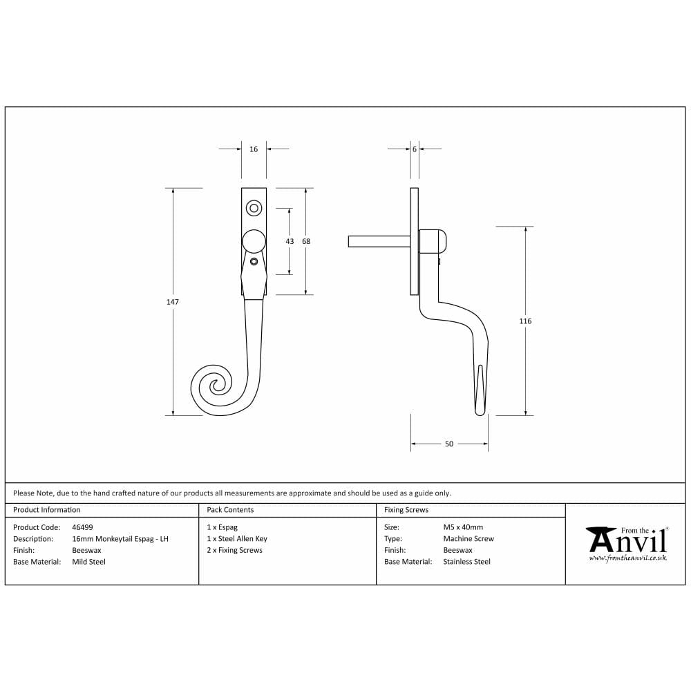 From The Anvil Window Furniture Beeswax / Left Hand / Yes From The Anvil - Beeswax 16mm Monkeytail Espag - LH