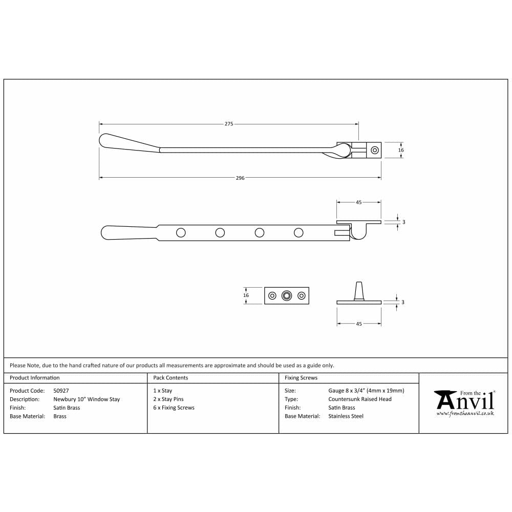 From The Anvil Window Furniture Satin Brass / 10"/250mm From The Anvil - Satin Brass 10" Newbury Stay