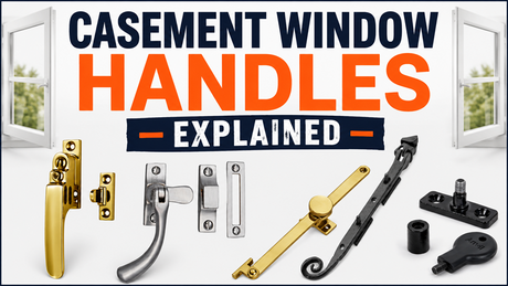 Casement Window Handles Explained