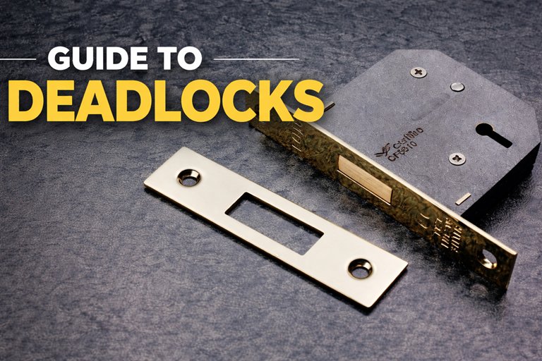 Deadlocks Explained: Types, Security & Door Uses