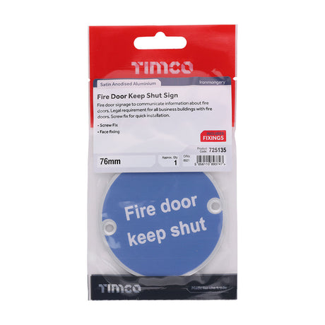 This is an image of Timco - Fire Door Keep Shut Sign - Satin Anodised Aluminium 76mm (1 Each TIMpac) 725135