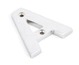 From The Anvil - Polished Chrome Letter A | Sku. 83802A | Trade Door Handles.