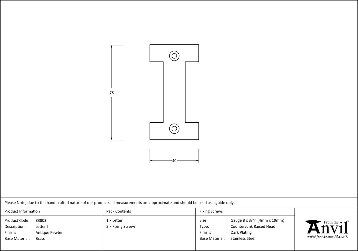 From The Anvil - Antique Pewter Letter I | Sku. 83803I | Trade Door Handles.
