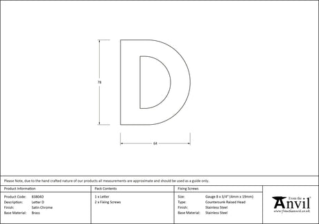 From The Anvil - Satin Chrome Letter D | Sku. 83804D | Trade Door Handles.
