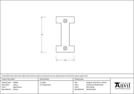 From The Anvil - Aged Bronze Letter I | Sku. 92030I | Trade Door Handles.