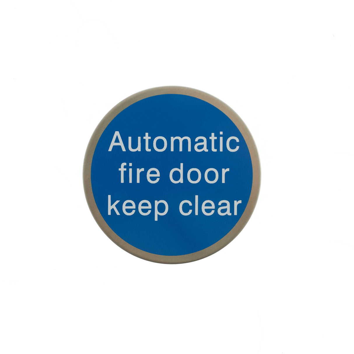 Quality image of Atlantic Automatic Fire Door Keep Clear Disc Sign 75mm 3M Adhesive - Satin Stainless Steel | Sku. as75afdkcasss | available from Trade Door Handles.