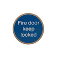 Quality image of Atlantic Fire Door Keep Locked Disc Sign 3M Adhesive 75mm - Satin Stainless Steel | Sku. as75fdklasss | available from Trade Door Handles.