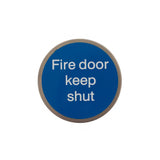 Quality image of Atlantic Fire Door Keep Shut Disc Sign 75mm 3M Adhesive - Satin Stainless Steel | Sku. as75fdksasss | available from Trade Door Handles.