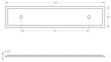 Technical drawing of of Hoxton - Rushton Backplate for Cabinet Handles 140x30mm Polished Nickel Sku. HOX6050PN