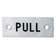 High quality image of Eurospec - Pull Symbol Sign - Satin Stainless Steel | Sku. fpa1301sss | Trade Door Handles.