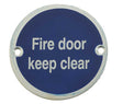 Frelan Hardware Door Furniture Satin Anodised Aluminium / Signs Frelan - Fire Door Keep Clear - Signage 75mm Dia. - Satin Anodised Aluminium