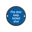 Frelan Hardware Door Furniture Black / Signs Frelan - Stainless Steel Fire Door Keep Locked Shut 75mm Black