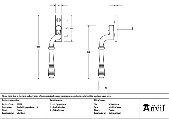From The Anvil Window Furniture Pewter Patina / Left Hand / Yes From The Anvil - Pewter Reeded Espag - LH