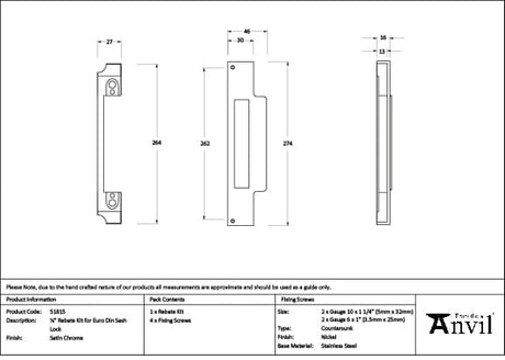 From The Anvil Locks & Latches Satin Chrome / DIN Rebate Kit From The Anvil - Satin Chrome Rebate Kit for Euro Din Sash Lock