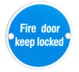 High quality image of Eurospec - Signage Fire Door - Keep Locked - Bright Stainless Steel | Sku. sex1015bss | Trade Door Handles.