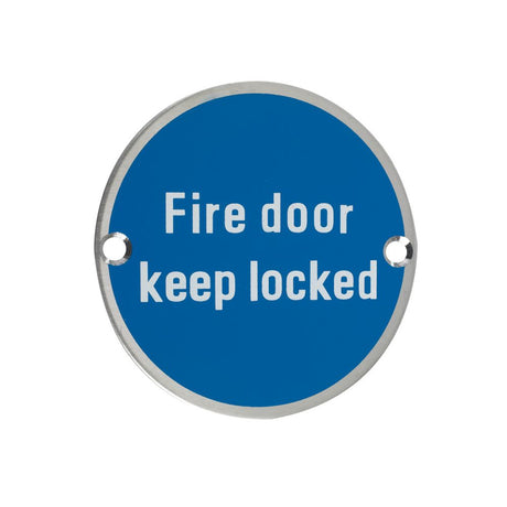 High quality image of the Zoo Hardware - Signage - Fire Door Keep Locked - 76mm dia - Stain Stainless Steel | Sku. zss10ss | available to order from Trade Door Handles.