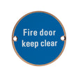 High quality image of the Zoo Hardware - Signage - Fire Door Keep Clear - 76mm dia - PVD Satin Bronze | Sku. zss11-pvdbz | available to order from Trade Door Handles.