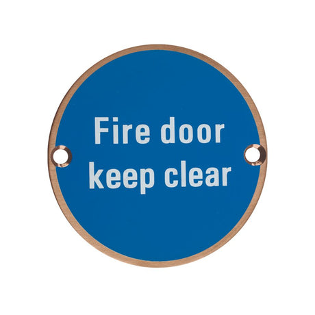 High quality image of the Zoo Hardware - Signage - Fire Door Keep Clear - 76mm dia - PVD Satin Bronze | Sku. zss11-pvdbz | available to order from Trade Door Handles.