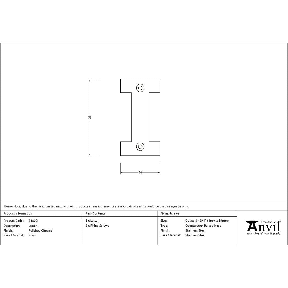 This is an image showing From The Anvil - Polished Chrome Letter I available from trade door handles, quick delivery and discounted prices