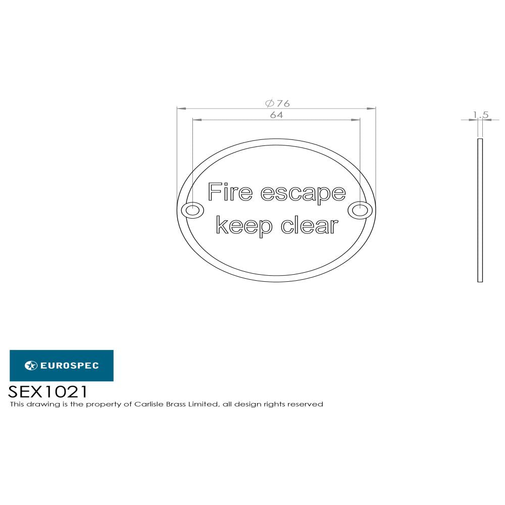 This image is a line drwaing of a Eurospec - Signage Fire Escape - Keep Clear - Satin Stainless Steel available to order from Trade Door Handles in Kendal