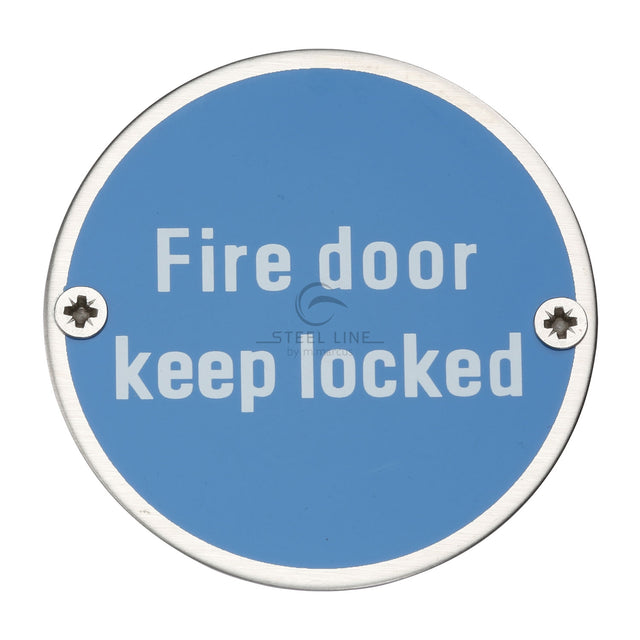 This is an image of a Steel Line Fire Door Keep Locked Engraving Satin Stainless Steel finish, ss-sign009-s that is available to order from Trade Door Handles in Kendal.