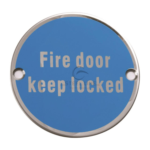 This is an image of a Steel Line Fire Door Keep Locked Engraving Polished Stainless Steel finish, ss-sign010-p that is available to order from Trade Door Handles in Kendal.