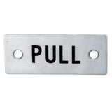 Eurospec Door Furniture Satin Stainless Steel / Signs Eurospec - Pull Symbol Sign - Satin Stainless Steel