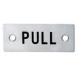 This is an image of a Eurospec - Pull Symbol Sign - Satin Stainless Steel that is availble to order from Trade Door Handles in Kendal.