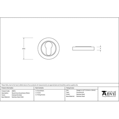 From The Anvil Door Furniture Polished Marine SS (316) / Euro Profile Escutcheons From The Anvil - Polished Marine SS (316) Round Euro Escutcheon (Plain)