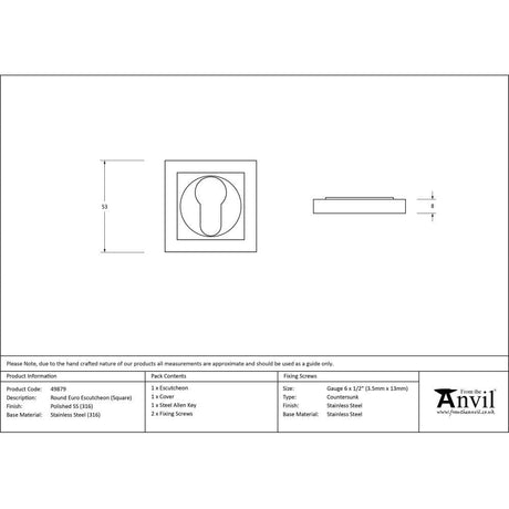 From The Anvil Door Furniture Polished Marine SS (316) / Euro Profile Escutcheons From The Anvil - Polished Marine SS (316) Round Euro Escutcheon (Square)