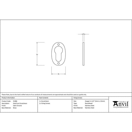 From The Anvil Door Furniture Satin Chrome / Euro Profile Escutcheons From The Anvil - Satin Chrome Oval Euro Escutcheon