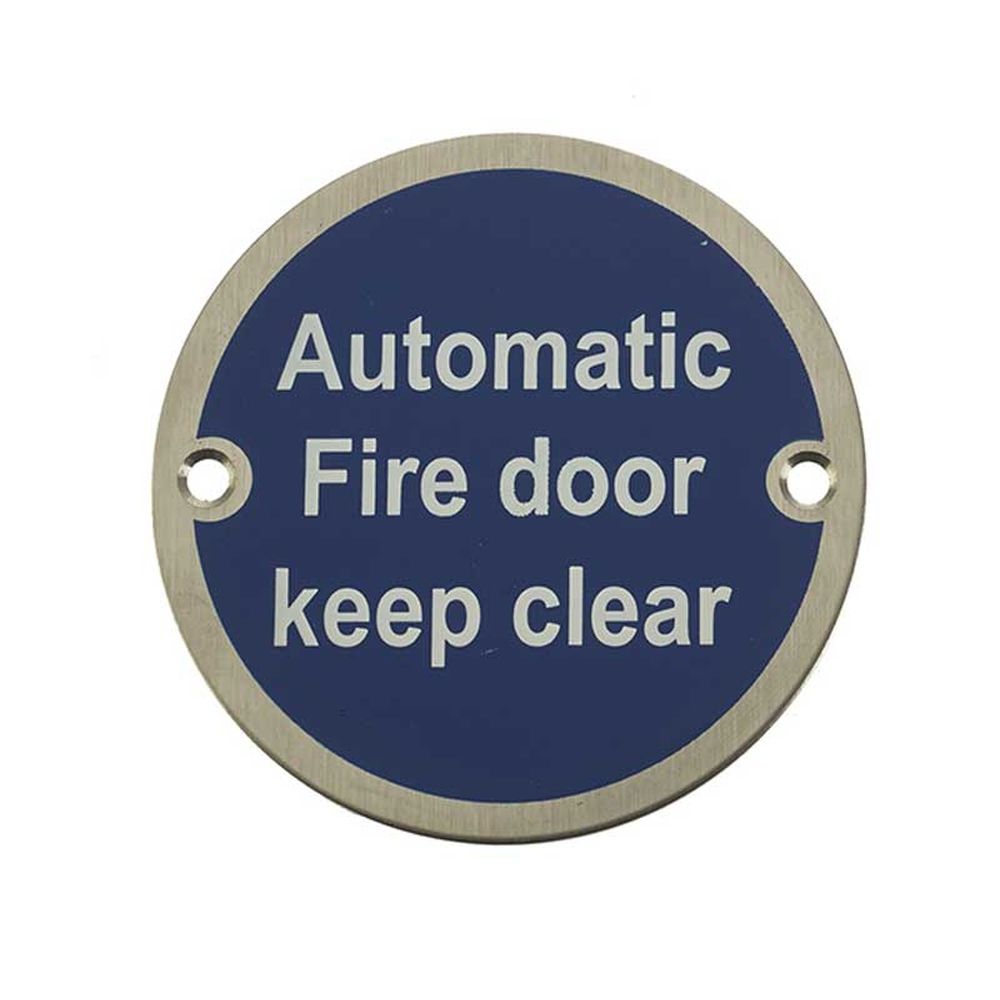 This is an image of a Frelan - Automatic Fire Door Keep Clear - Signage 75mm Dia. - Satin Stainless St  that is availble to order from Trade Door Handles in Kendal.