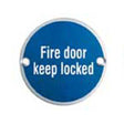 This is an image of a Eurospec - Signage Fire Door - Keep Locked - Bright Stainless Steel that is availble to order from Trade Door Handles in Kendal.